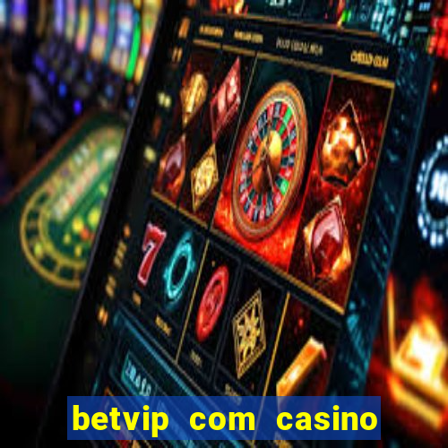 betvip com casino pgsoft fortune tiger